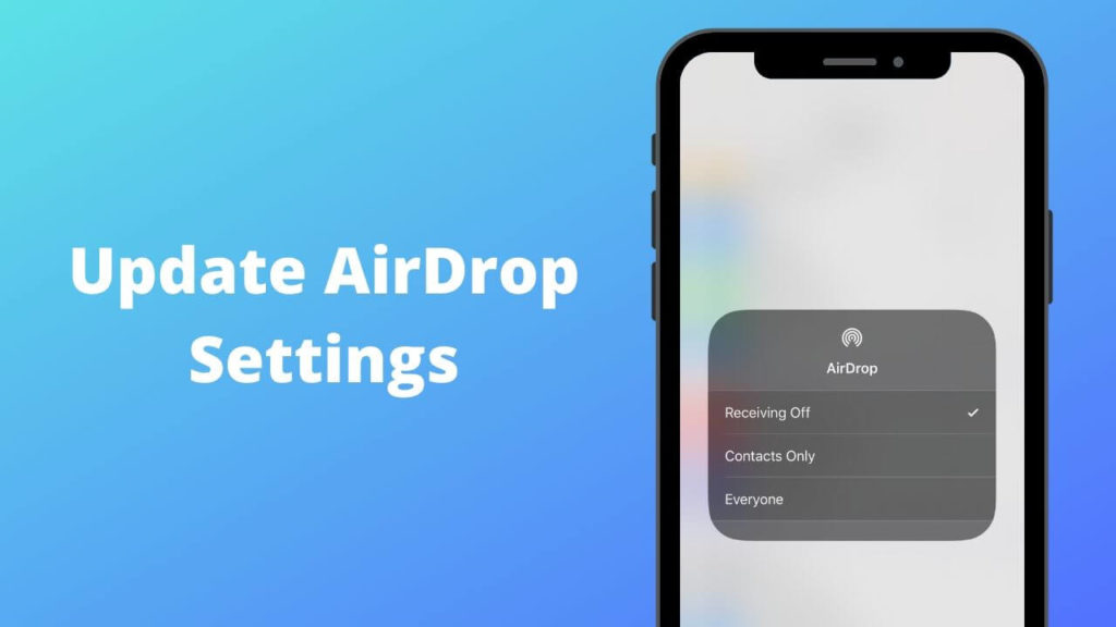 Turn off Airdrop always discoverable settings to save iPhone's battery