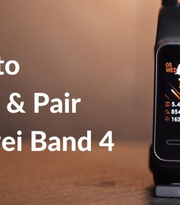 How to Setup and Pair Huawei Band 4