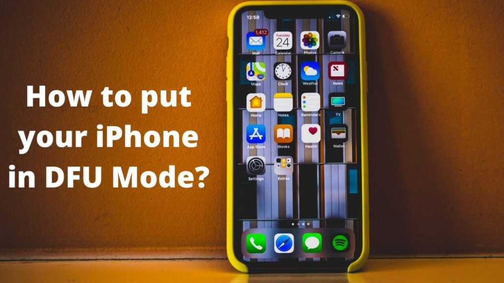 How to put any iPhone model in DFU Mode? TechieTechTech