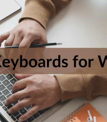 Best Keyboards for Writers