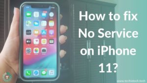 How to Fix No Service on iPhone 11 banner image