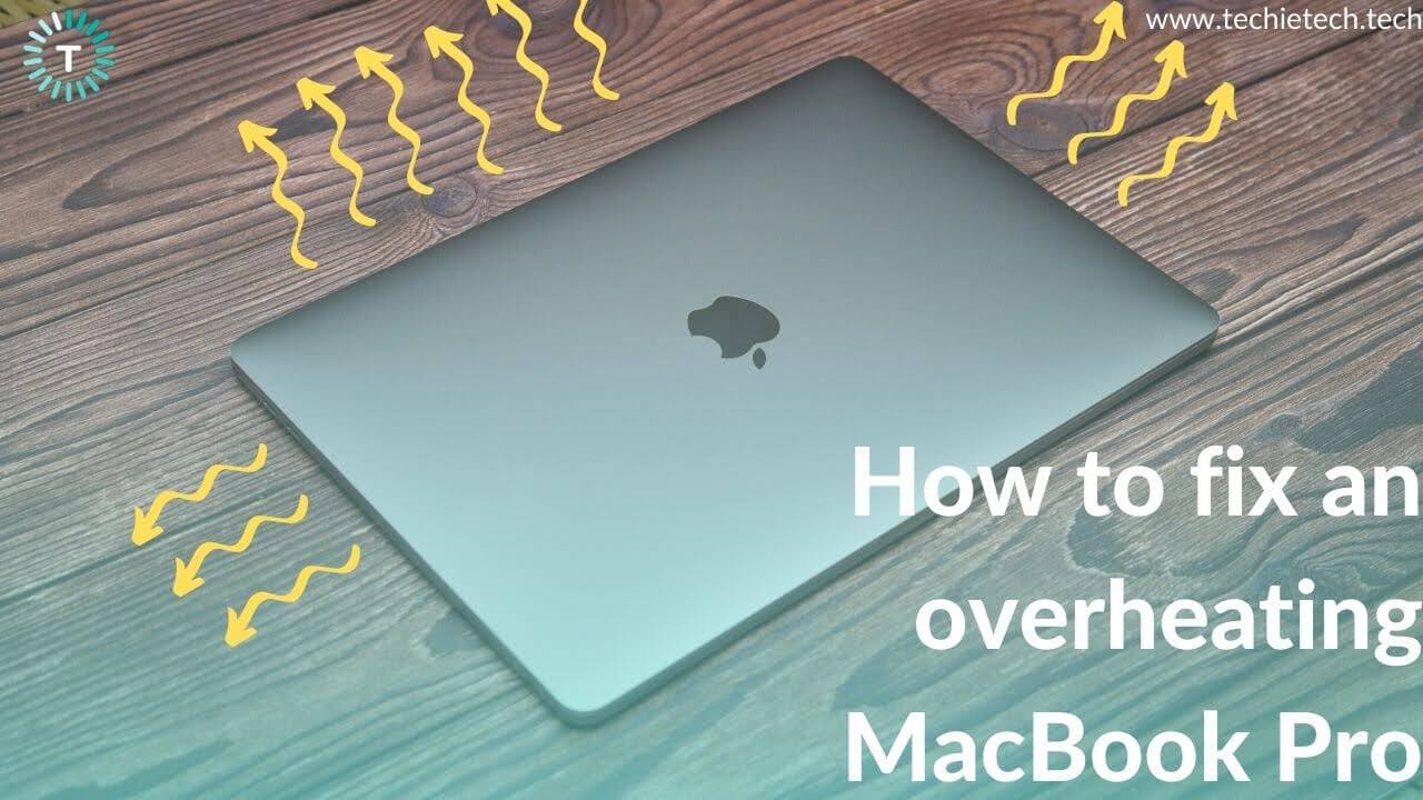 How to fix MacBook Pro Overheating Issues Banner Image