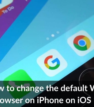 How to change the default Web Browser on iPhone on iOS 14