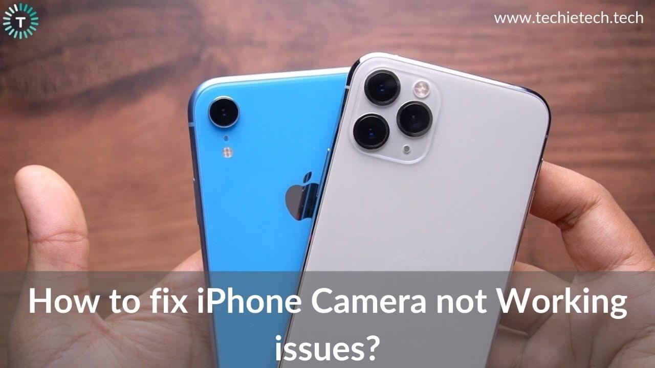 How to fix iPhone camera not working issues banner image