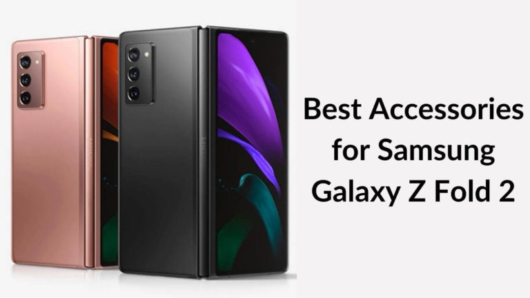 Best Accessories for Samsung Galaxy Z Fold 2 Banner Image