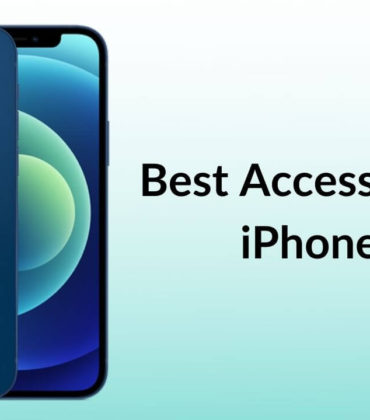 Best iPhone 12 Accessories you should buy in 2021