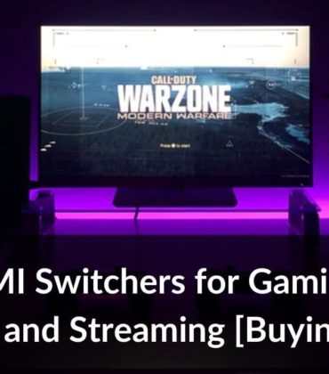 Best HDMI Switchers for Gaming, Home Theatre, and Streaming in 2021 [Buying Guide]