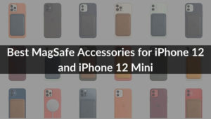 Best MagSafe Accessories for iPhone 12 and iPhone 12 Mini Banner Image