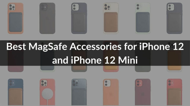 Best MagSafe Accessories for iPhone 12 and iPhone 12 Mini Banner Image