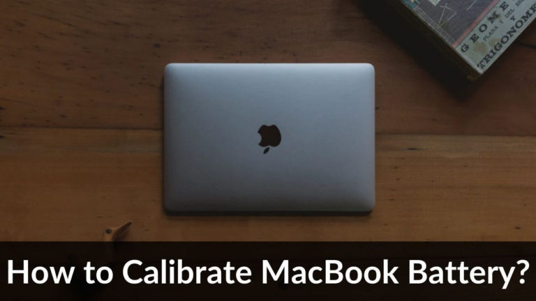 How to Calibrate MacBook Battery