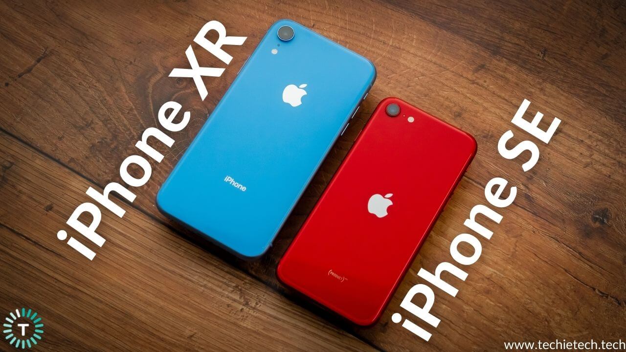iPhone XR vs iPhone SE Detailed Comparison