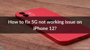 5G not working on iPhone 12 Banner Image
