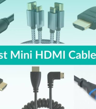 Best Mini HDMI Cables in 2021 [Buying Guide]