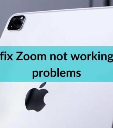 Zoom not working on iPad? Here are 12 ways to fix it