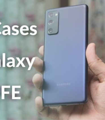 Best Cases for Galaxy S20 FE in 2021