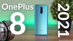 OnePlus 8 Long term review 2021