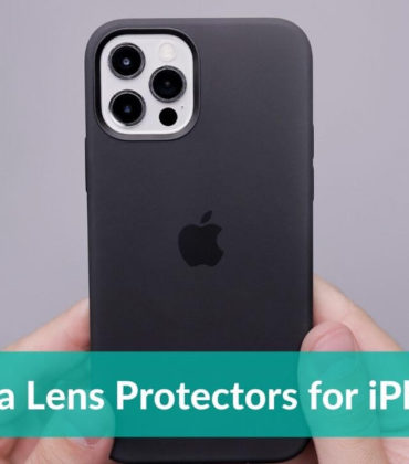 Best Camera Lens Protectors for iPhone 12 Pro