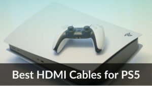 Best HDMI Cables for PS5 Banner Image