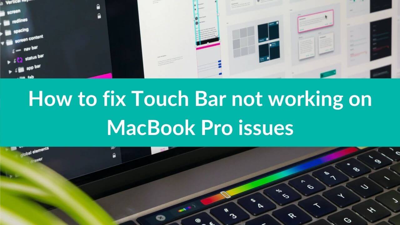 How to fix Touch Bar not working on MacBook Pro issues Banner Image