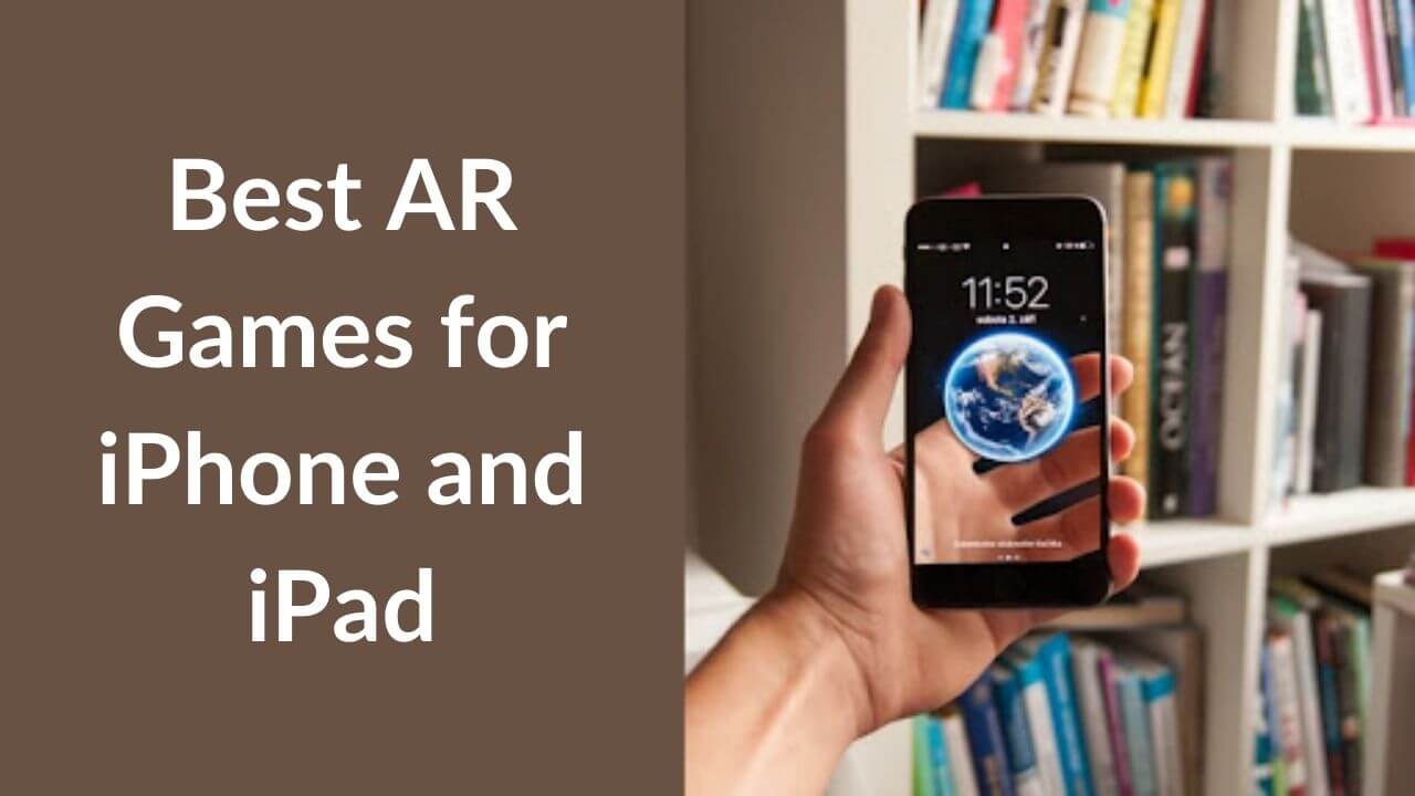 Best AR Games for iPhone and iPad