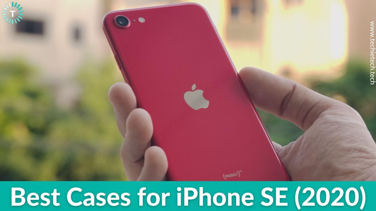 Best Cases for iPhone SE 2nd Gen in 2022