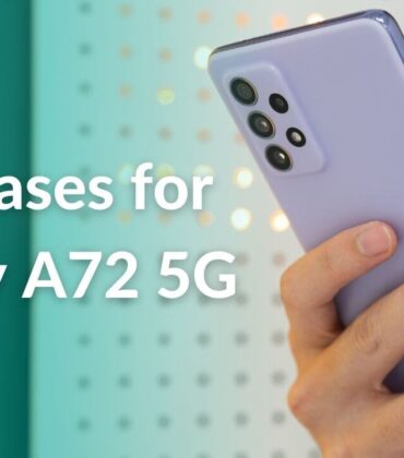 Best Cases for Samsung Galaxy A72 and A72 5G in 2022
