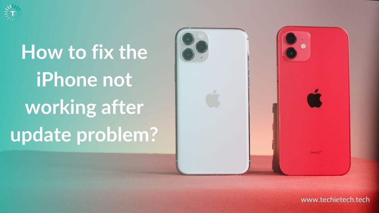 iPhone not working after an update? Here’s our guide on how to fix it