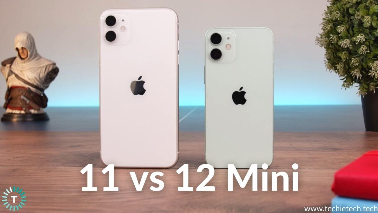 sen Mütemadiyen meydan okuma  iPhone 11 vs iPhone 12 Mini: A Difficult Choice - TechieTechTech