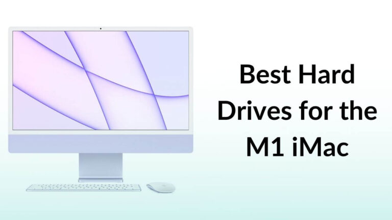 Best Hard Drives for M1 iMac Banner Image