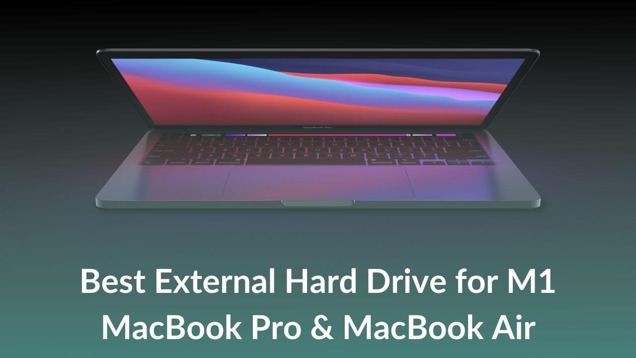 best external hard drive for macbook pro video editing