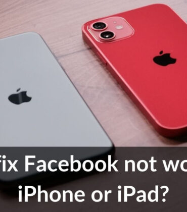 Best 15 Ways to fix Facebook not working on iPhone or iPad