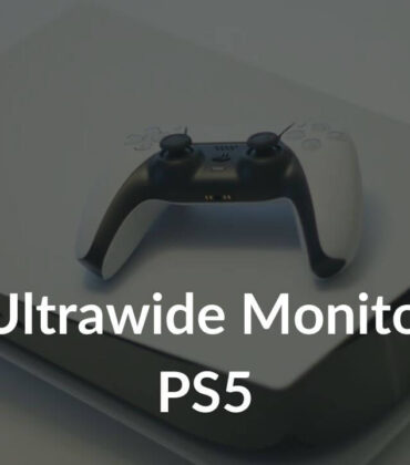 Best Ultrawide Monitors for PS5 in 2022 [Buying Guide]