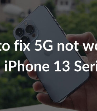 5G not working on iPhone 13? Here’s how to fix it