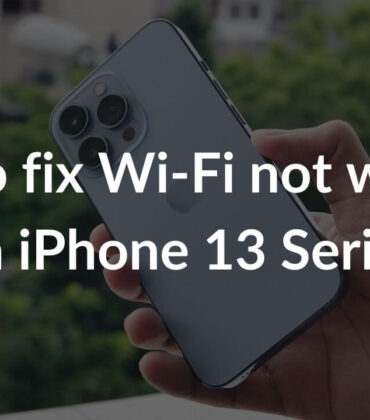 Wi-Fi not working on iPhone 13? Here’s how to fix it
