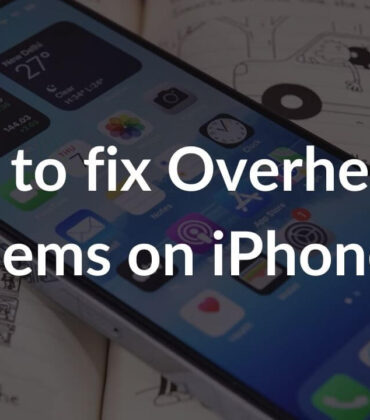 iPhone 13 Overheating? Here’s how to fix it