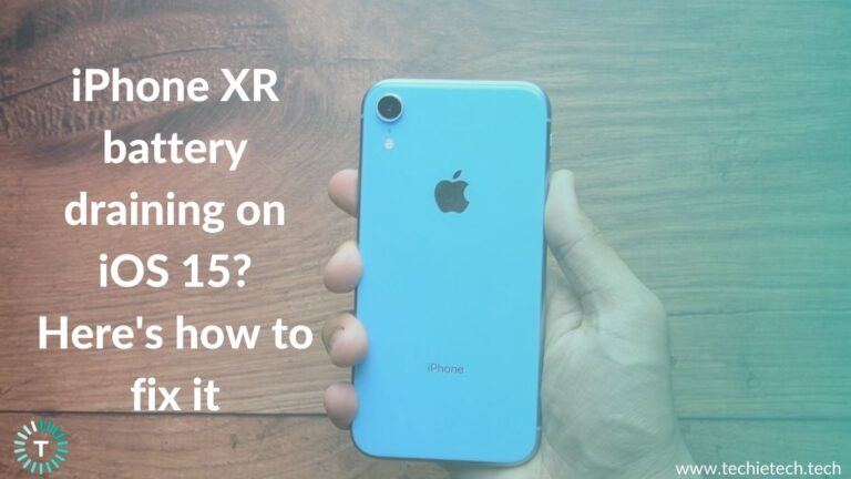 iphone-xr-battery-draining-on-ios-15-here-are-19-ways-to-fix-it-techietechtech