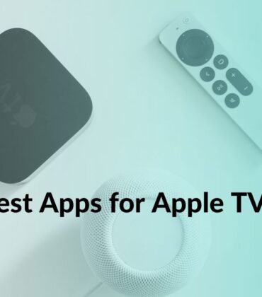 Best Apps for Apple TV 4K in 2022 (Top 35)