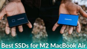 Top 9 SSDs to buy for M2 MacBook Air in 2023