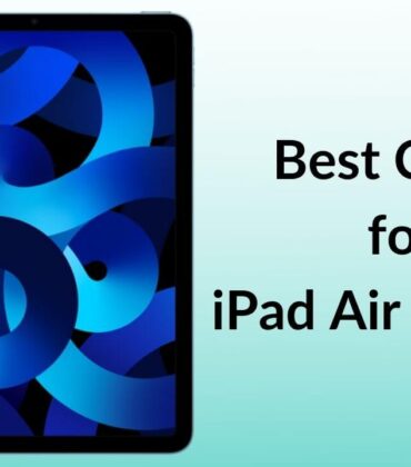 Best Cases for iPad Air 5th gen in 2022