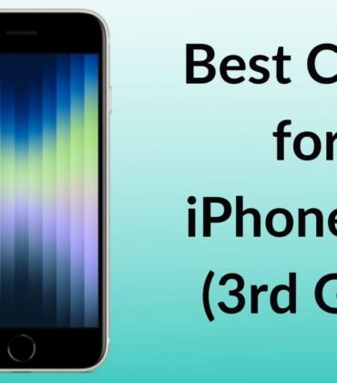 Best Cases for iPhone SE (3rd Gen) in 2022