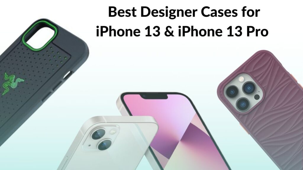 12 Best Designer Cases for iPhone 13 and 13 Pro in 2022 - TechieTechTech