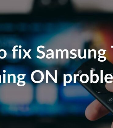 Samsung TV not turning ON? Here’s how to fix it