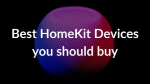 Best HomeKit devices Banner Image