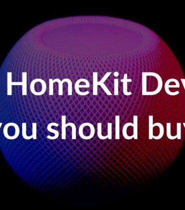 Best Apple HomeKit devices to buy in 2022