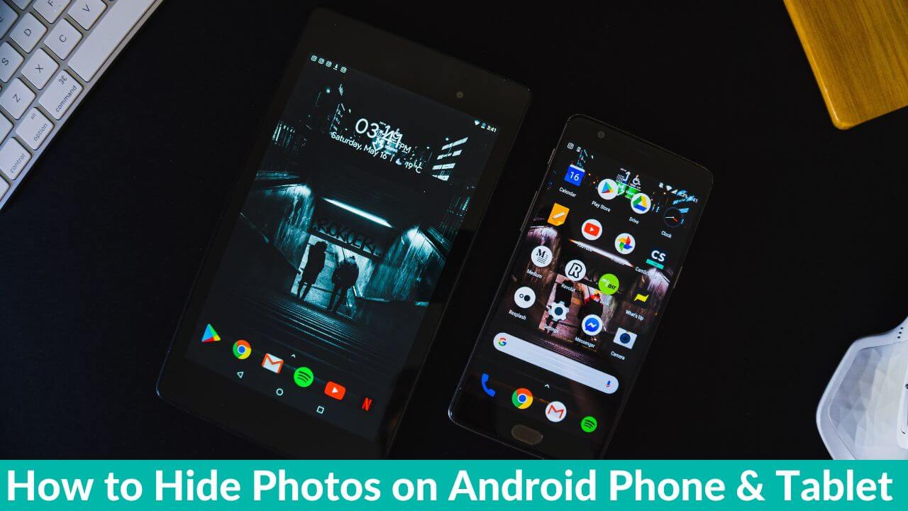 How to Hide Photos on Your Android Phone or Tablet - 7 ways