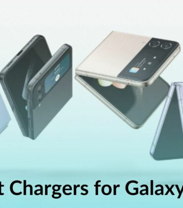10 Best Fast Chargers for Galaxy Flip 4 in 2023