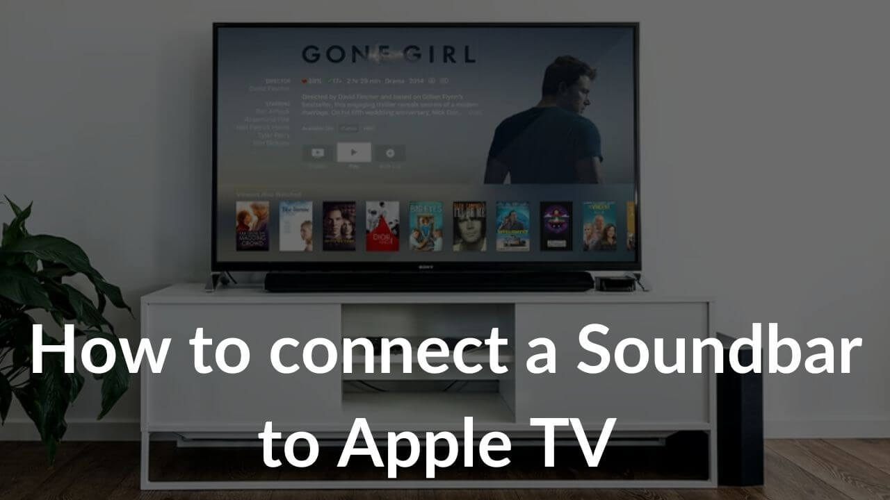 How to connect Soundbar to Apple TV 4K