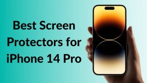 10 Best Screen Protectors to Shield your iPhone 14 Pro's display