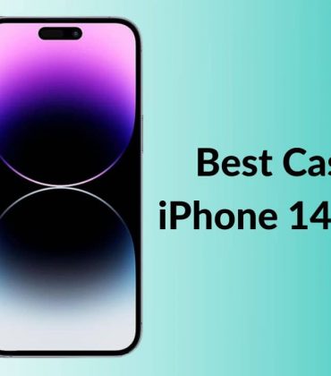 Best Cases for iPhone 14 Pro Max You Should Buy Now