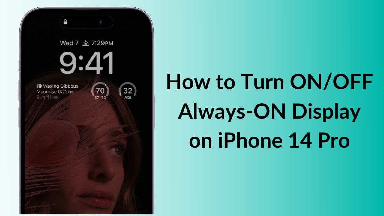 How to use Always-On Display on iPhone 14 Pro